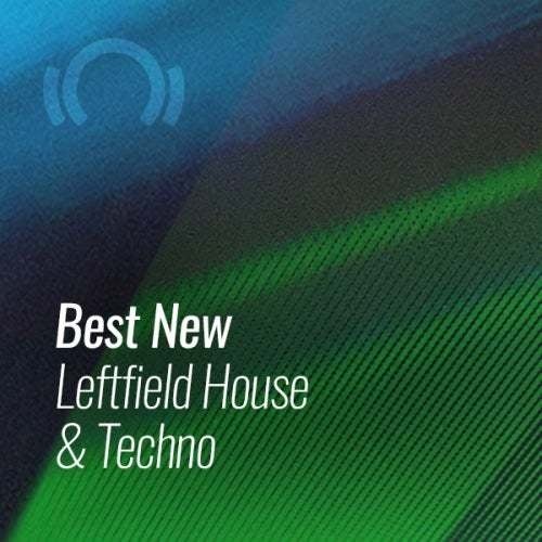 Beatport BEST NEW LEFTFIELD HOUSE & TECHNO NOVEMBER 2019